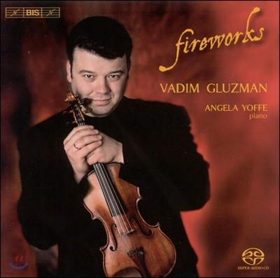 Vadim Gluzman 바딤 글루즈먼 바이올린 연주집 (Fireworks)