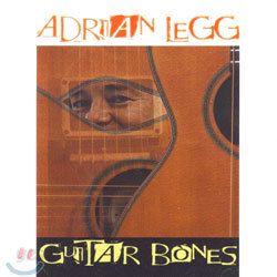 Adrian Legg - Guitar Bones