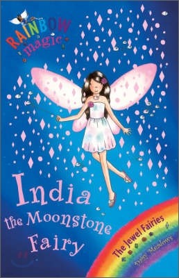 Rainbow Magic : India the Moonstone Fairy