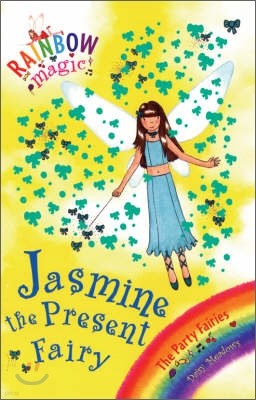 Rainbow Magic : Jasmine the Present Fairy