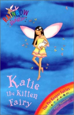 Rainbow Magic : Katie the Kitten Fairy