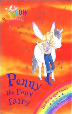 Rainbow Magic : Penny the Pony Fairy