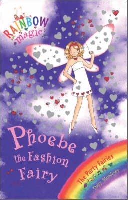 Rainbow Magic : Phoebe the Fashion Fairy