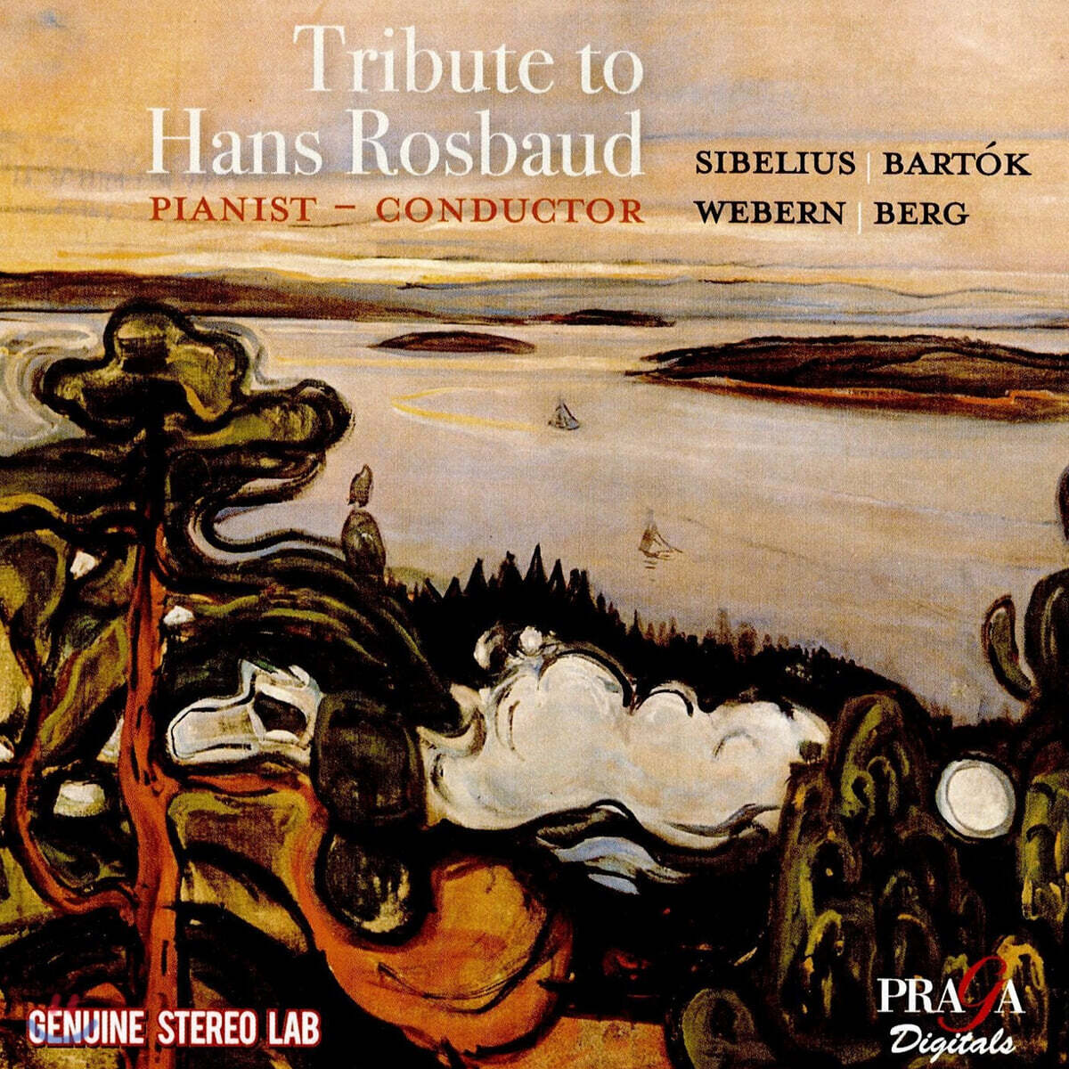 한스 로스바우트를 추모하며 - 시벨리우스 / 바르토크 / 베베른 / 알반 베르크 (Tribute to Hans Rosbaud - Sibelius / Bartok / Webern / Alban Berg)