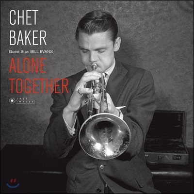 Kenny Burrell,Connie Kay,Herbie Mann,Paul Chambers,Philly Joe Jones,Bill Evans,Pepper Adams — Chet Baker & Bill Evans (쳇 베이커, 빌 에반스) - Alone Together 앨범 커버
