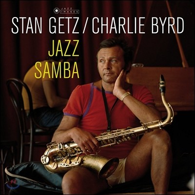Stan Getz & Charlie Byrd (스탄 게츠, 찰리 버드) - Jazz Samba (재즈 삼바) [LP]