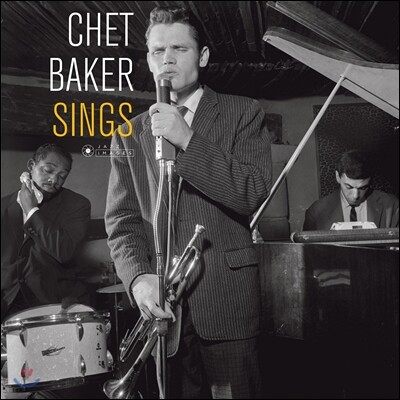 Chet Baker,Russ Freeman,Larance Marable,Jimmy Bond,Joe Mondragon,Peter Littman,Carson Smith,Bob Neel — Chet Baker (쳇 베이커) - Sings 앨범 커버