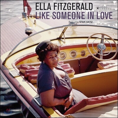 Ella Fitzgerald,Stan Getz,Ted Nash — Ella Fitzgerald (엘라 피츠제럴드) - Like Someone in Love 앨범 커버