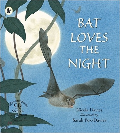 Nature Storybooks : Bat Loves The Night (Book & CD)