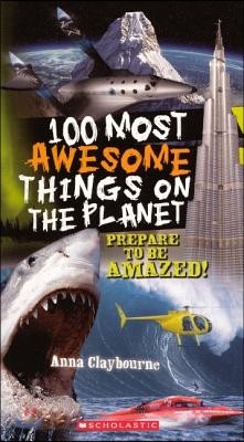 100 Most Awesome Things on the Planet