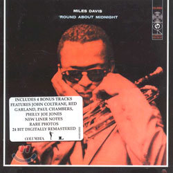 Miles Davis Quintet (마일즈 데이비스 퀸텟) - 'Round About Midnight