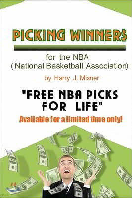Picking Winners For The NBA (National Basketball Association): Receive My Very Own Top Nba Picks For Life, Plus Much More. Limited Time Only!