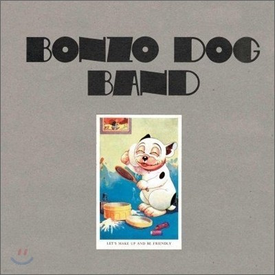 Bonzo Dog Band - Let's Make Up And Be Friendly (Remaster / Bonus Tracks)