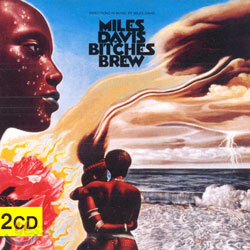 Miles Davis - Bitches Brew