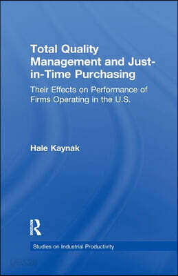 Total Quality Management and Just-in-Time Purchasing