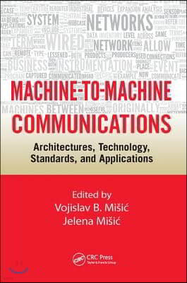 Machine-to-Machine Communications