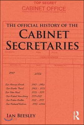 Official History of the Cabinet Secretaries