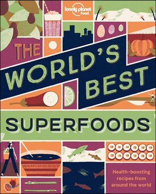 The World's Best Superfoods