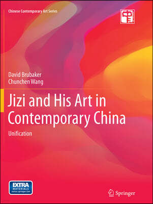 Jizi and His Art in Contemporary China: Unification