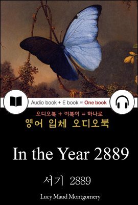 서기 2889 (In the Year 2889) 들으면서 읽는 영어 명작 491