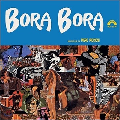 Piero Piccioni — 보라 보라 영화음악 (Bora Bora OST) - Piero Piccioni(피에로 피치오니) 음악 앨범 커버