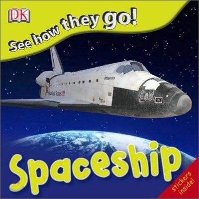 See How They Go! Spaceship