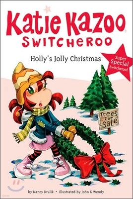 Katie Kazoo Super Special : Holly's Jolly Christmas