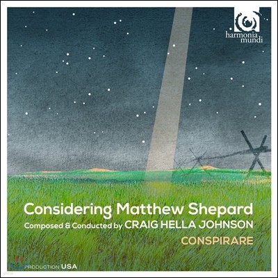 Conspirare 크레이그 헬라 존슨: 매튜 쉐퍼드를 기리며 (Craig Hella Johnson: Considering Matthew Shepard)