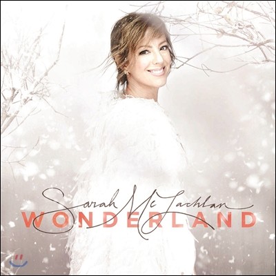 Sarah McLachlan ( ƶŬ) - Wonderland ()