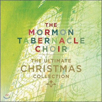 Mormon Tabernacle Choir  ¹Ŭ â - ƼƮ ũ ÷ (The Ultimate Christmas Collection)