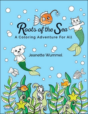 Roots of the Sea