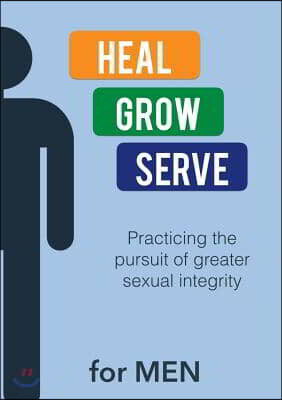Lulu.com Heal Grow Serve for Men