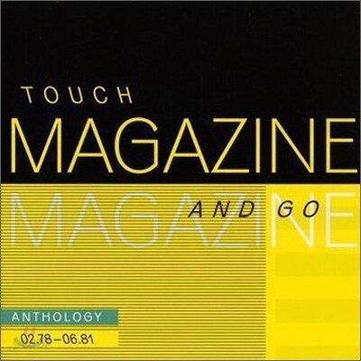 Magazine - Touch And Go : Anthology 02.78-06.81