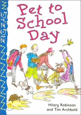 Zigzag Readers #07 : Pet to School Day (Book & CD)