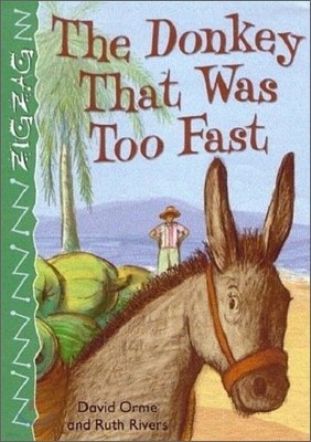 Zigzag Readers #15 : The Donkey That Was Too Fast (Book & CD)