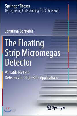 The Floating Strip Micromegas Detector: Versatile Particle Detectors for High-Rate Applications