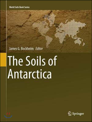 The Soils of Antarctica