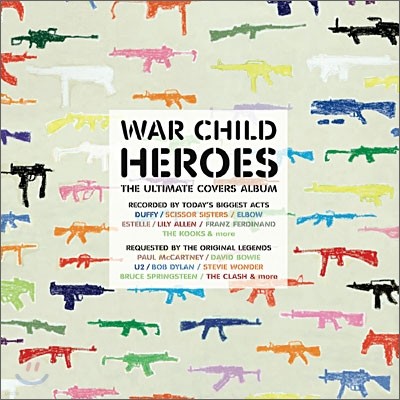 War Child : Heroes Vol.1