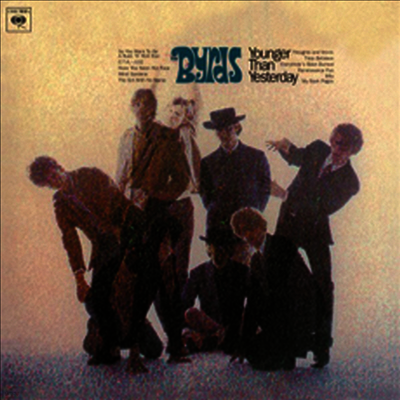 Byrds — Younger Than Yesterday 앨범 커버