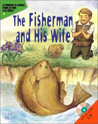 The Fisherman and His Wife