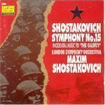 Maxim Shostakovich / 쇼스타코비치 : 교향곡 15번, Incidental Music to The Gadfly (Shostakovich : Symphony No. 15) (수입/12062) 