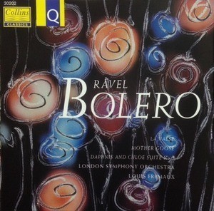 Louis Fremaux / Ravel : Bolero, Daphnis & Chloe, Mother Goose, La Valse (수입/30202)