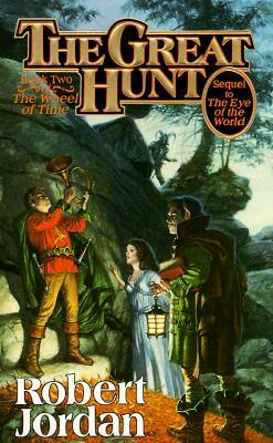The Great Hunt: Book Two of 'the Wheel of Time'