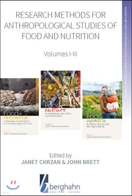The Research Methods for Anthropological Studies of Food and Nutrition