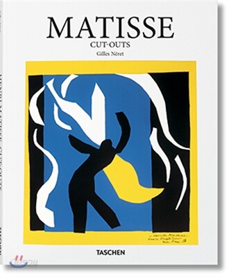 Matisse. Cut-outs | Neret | Taschen - 예스24