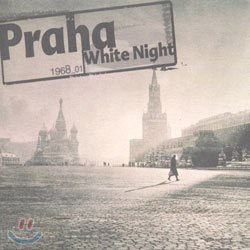 Praha () - White Night