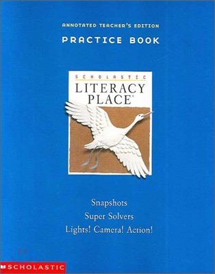 Literacy Place 2 Unit 1.2.3 (Volume 1.1) : Teacher's Edition for Practice Book