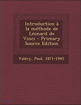 Introduction a la Methode de Leonard de Vinci 