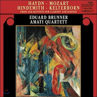 Eduard Brunner / Amati Quartett Ʈ / ̵ / Ʈ / ͺ: Ŭ󸮳 ,  (Haydn / Mozart / Hindemith / Kelterborn: Trios & Quintets for Clarinet & Strings)