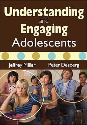 Understanding and Engaging Adolescents